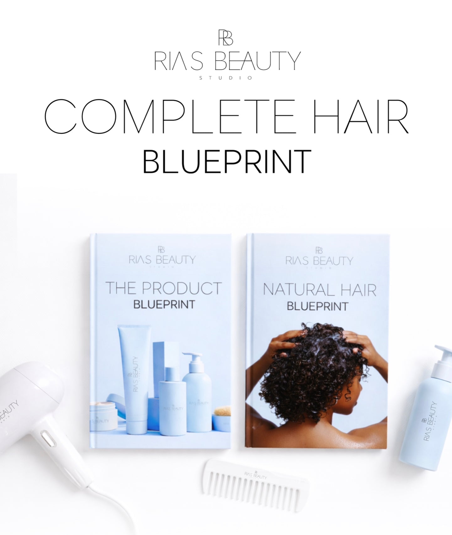Complete Hair Blueprint by Ria's Beauty Studio